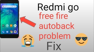Redmi go free fire autoback problem solved