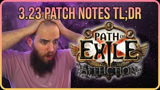 Some of the BEST Patch Notes in FOREVER! | Patch Notes tl;dr for 3.23 Affliction