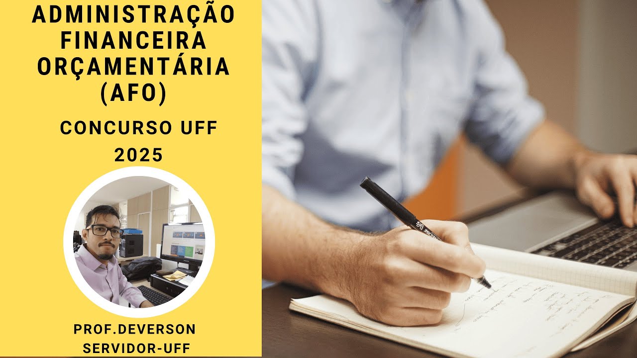 Concurso UFF 2025 - Administração Financeira Orçamentária - AFO