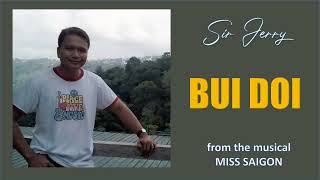 Bui Doi - Sir Jerry