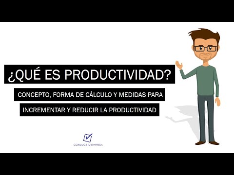 Video: ¿Qué es aumentar la productividad?