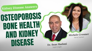 Boost Your Bone Health: Managing Osteoporosis With Kidney Disease