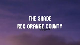 RexOrangeCounty - The Shade | SpeedUp | TikTokVersion | Lyrics.