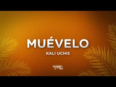 Kali Uchis - Muévelo (Lyrics/Letra)