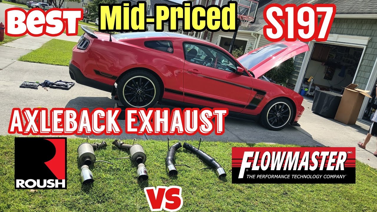 Roush vs Flowmaster Best Axleback Exhaust for s197 Mustang GT 5.0 and Boss 302 YouTube