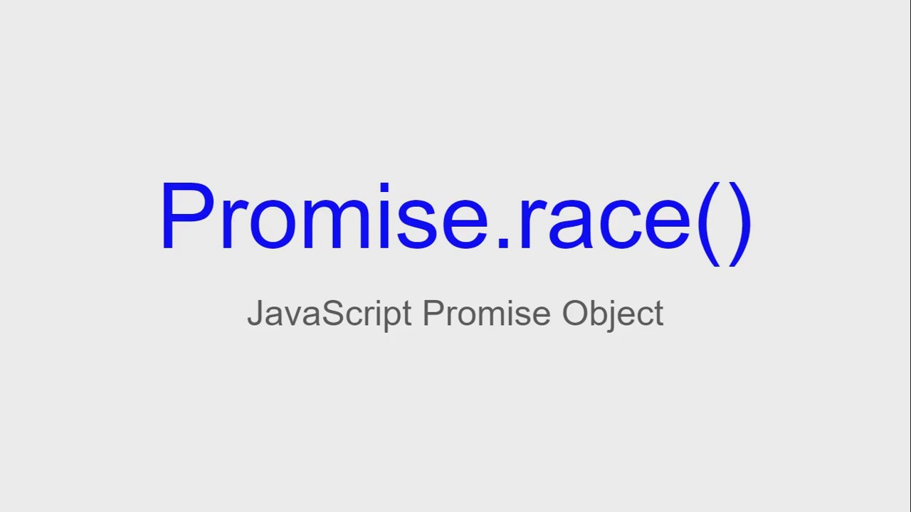 JavaScript Promise race() method