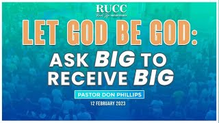 Pastor Don Phillips | Ask Big To Receive Big