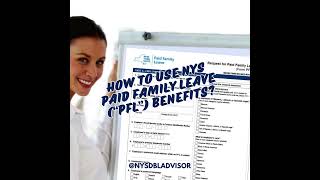 How To Use New York Paid Family Leave Pfl Benefits.