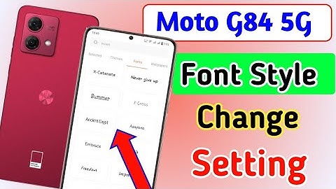 How To change Font style in moto g84 5g | moto g84 5g me Font Style setting|How to set Font moto g84
