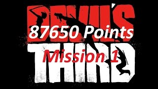 87650 Points - Mission 1 - Outlaw in the Backyard - Devil's Third