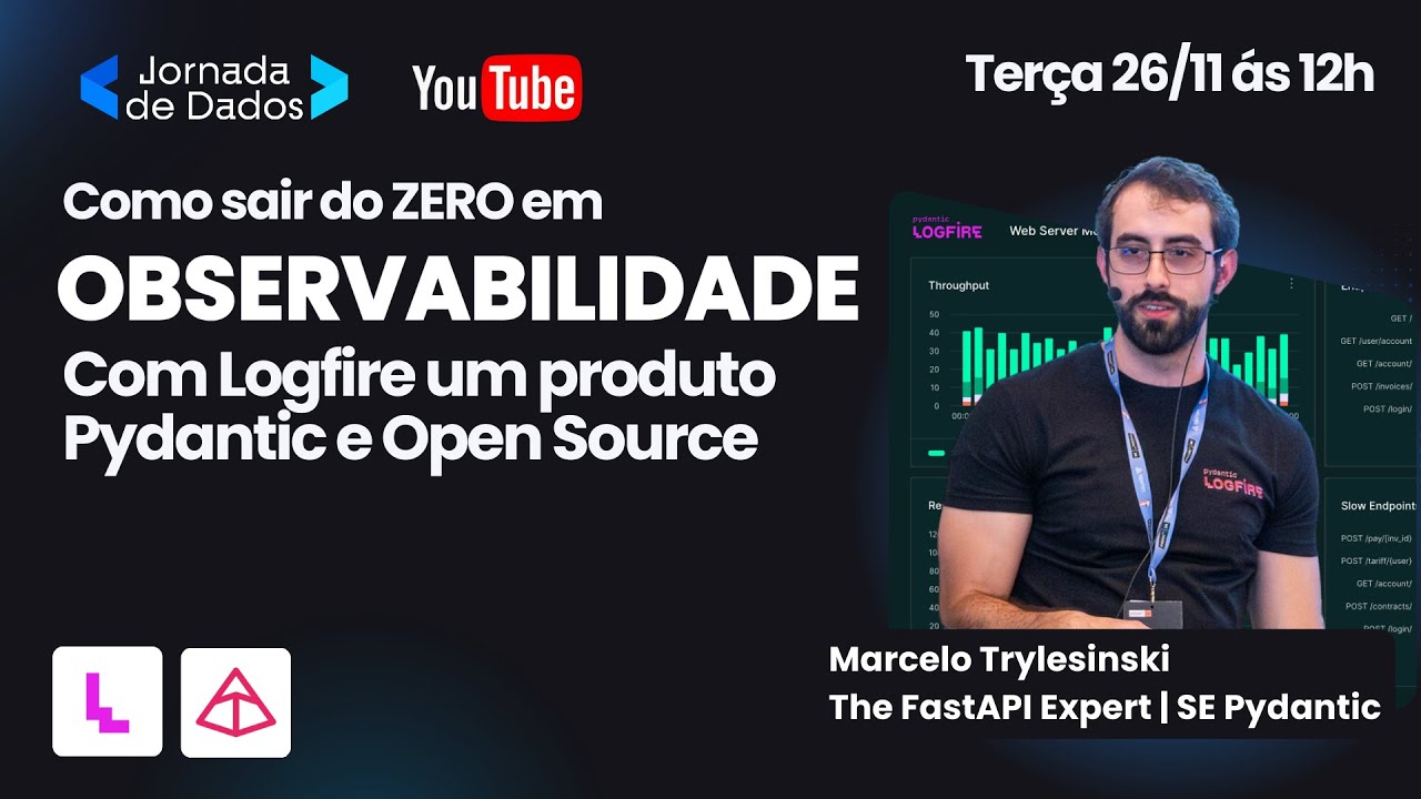Como sair do ZERO em Observabilidade com Logfire - Solução Pydantic e ...