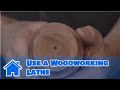 Lathe Tips & Tricks : How to Use a Woodworking Lathe Lathe Tips & Tricks : How to Use a Woodworking Lathe