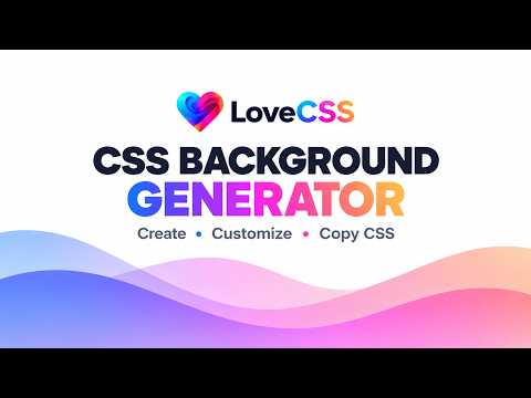 CSS Background Generator – Create Stunning Backgrounds for Free | LoveCSS.com