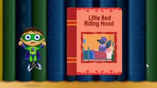 Super WHY ! Little Red Riding Hood ..