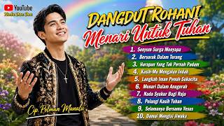 Download lagu Dangdut Rohani Menari Untuk Tuhan | Lagu Rohani Penyembahan Penuh Sukacita | Cipt. Polman Manalu