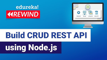 Build CRUD REST REST API using Node.js | Node.js Training | Edureka | Web Dev Rewind - 3