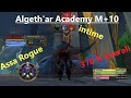 Algethar academy m10 fortified assassination rogue 370 k overall wow dragonflight season 4