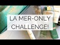 Using only LA MER skincare. Will my skin improve?