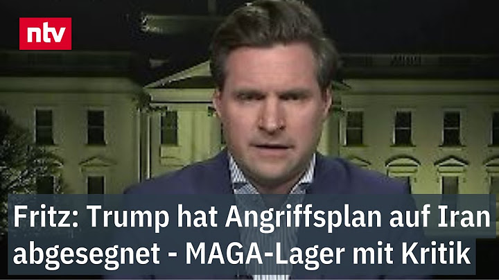 Fritz: Trump hat Angriffsplan auf Iran abgesegnet - Im MAGA-Lager regt sich Kritik
