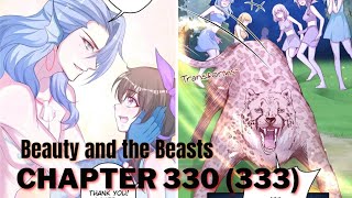 Beauty and the Beasts Chapter 333 | 330 on other websites | Protec Ourselves | @LikeRead