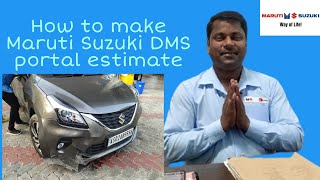 How to make Maruti Suzuki DMS portal estimate || Insurance Process || Estimation Process screenshot 5