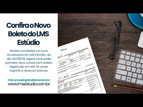 [atualização] Novo Módulo de Boletos #2 #lms #boletos