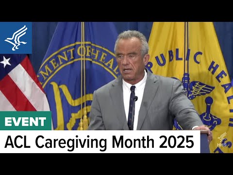 HHS | ACL | The Power of Caregivers for a Healthy America | November 18, 2025