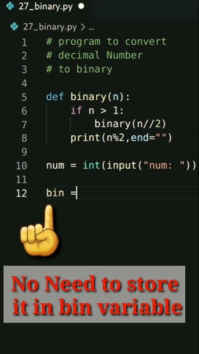Program To Convert Decimal To Binary Using Python | Python Tutorials ...