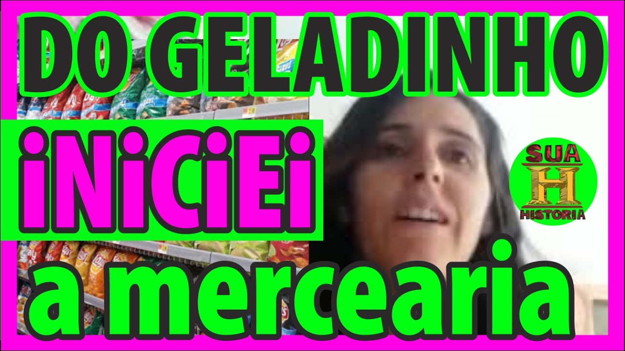 Comecei sendo empreendedora vendendo geladinho hoje mostro minha mercearia Vanessa