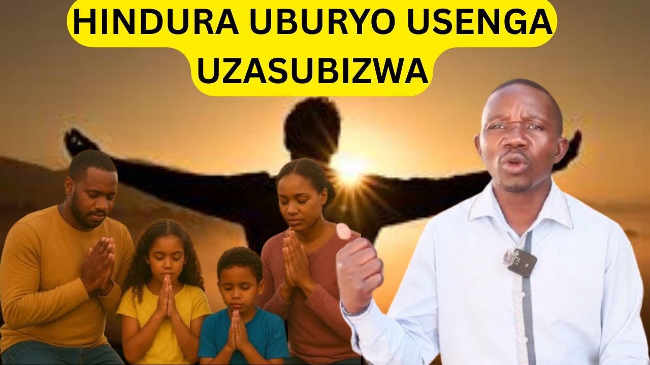 MENYA IMPAMVU USENGA NTUSUBIZWE KD IMANA IFITE IBYO UYISABA/IBANGA NUKUMENYA GUTONDEKA NEZA IBIBICE/