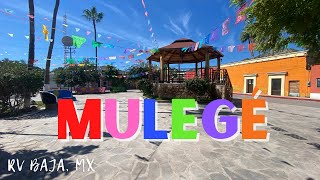 THE CUTEST Town in Baja Mexico! Visiting Heroica Mulegé, B.C.S. | RV Baja Episode 4