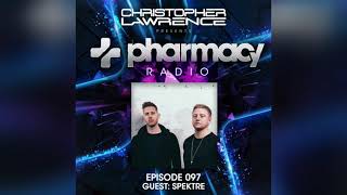 Pharmacy Radio 097 w/ Spektre