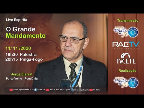 O GRANDE MANDAMENTO - LIVE com Jorge Elarrat (RO)
