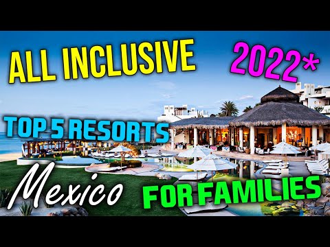 Video: I 9 migliori resort per famiglie all-inclusive in Messico nel 2022