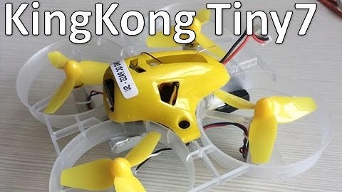 KingKong Tiny7 75mm Mini Brushed FPV Racing Drone - Best Tiny Whoop Killer 2017