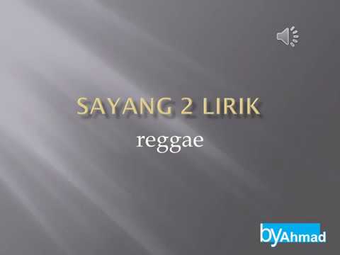 Sayang 2 lirik cover reggae Fdj Emily Young
