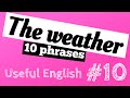 Learn English:  The weather + 10 phrases