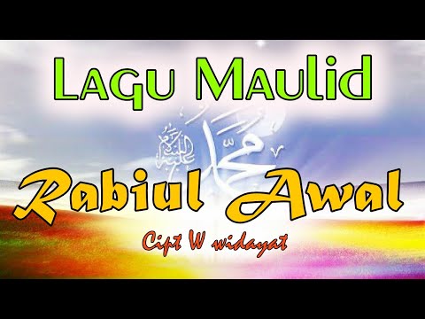 MAULID RABIUL AWAL -  Widayat ( OFFICIAL MUSIK ) Lagu Kelahiran Nabi Muhammad Saw | lirik syair 2022