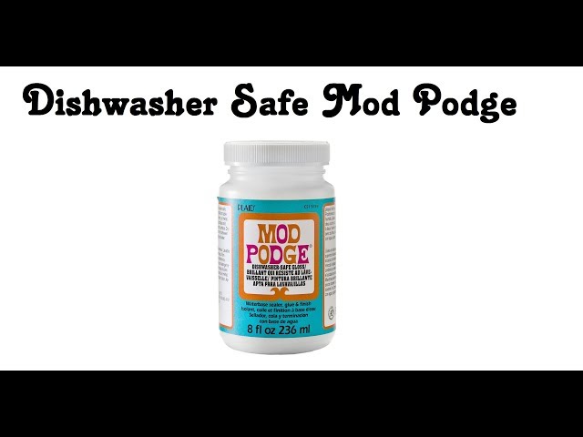 dishwasher safe mod podge｜TikTok Search