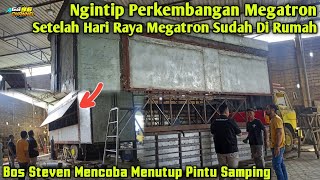 Bos Steven Mencoba Menutup Pintu Sdaning Setelah Hari Raya Megatron Sudah Di Bawa Pulang