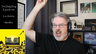 Classical Composer Reacts to Lux Aeterna (Metallica) | The Daily Doug (Episode 494)