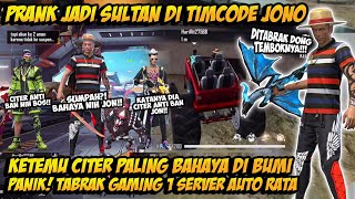 NIAT PRANK GLOBAL NYAMAR JADI SULTAN MABAR TIMCODE KETEMU CHEATER SONGONG TEMBUS DINDING AUTO NGAMUK