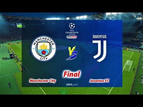 Pes 2019 Manchester City Vs Juventus Final Uefa Champions League Gameplay Pc