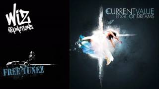 Current Value - Edge Of Dreams [FREE DOWNLOAD]