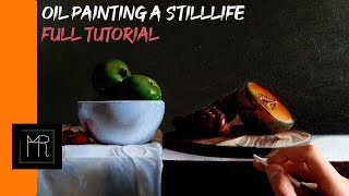 How to oil paint a still life tutorial