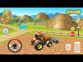 Tractor Farming Simulator Game - Village Harvest Tractor Driving 3D | Android Gameplay