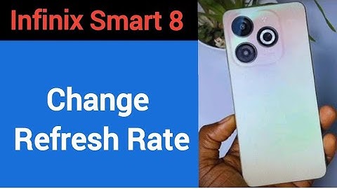 How to change refresh rate, Infinix Smart 8 me refresh rate change kaise karen