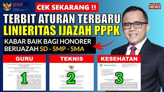 RESMI TERBIT ATURAN TERBARU PPPK 2024 TERKAIT LINIERITAS IJAZAH PPPK GURU TEKNIS DAN KESEHATAN 2024