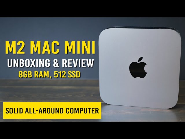 Apple M2 Mac  Mini Unboxing and Review: Great Desktop Computer! 512GB SSD, 8GB Ram