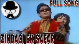 ZINDAGI EK SAFAR FULL SONG